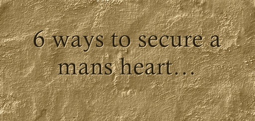 6-ways-to-secure-a-mans